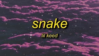 Lil Keed  Snake Lyrics  snake snake snake [upl. by Iridis]