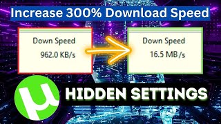 How To Speed Up uTorrent Download  Boost Download Speed 300 More [upl. by Bast]