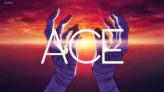 Ace  Middle of the night AMV Ace death [upl. by Rocher]