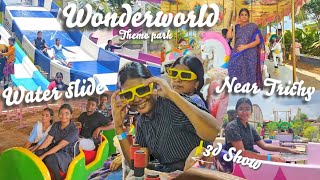 Water theme park near Trichy✨️ Best Day In My Life❤️ Wonderworld tanjore [upl. by Mcallister]