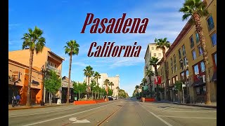 Driving Tour of Pasadena CA along Colorado Blvd [upl. by Aros]