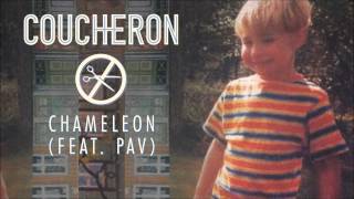 Coucheron  Chameleon feat Pav Audio [upl. by Ahsuat]