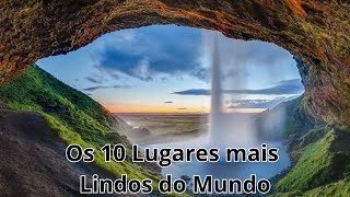 Os 10 Lugares Mais Lindos do Mundo 🌍✨ 2024 [upl. by Alig]