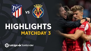 Resumen de Atlético de Madrid vs Villarreal CF 22 [upl. by Ulric]