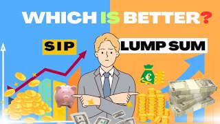 SIP vs Lump Sum in Mutual Funds Which is Better for You [upl. by Kippar]