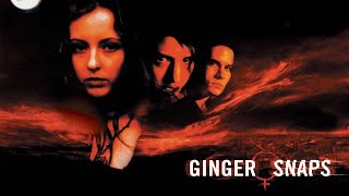 Ginger Snaps Movie Review [upl. by Abrahams]