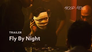 Fly By Night Trailer [upl. by Abas]