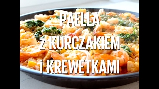 Paella z kurczakiem i krewetkami [upl. by Nelloc]