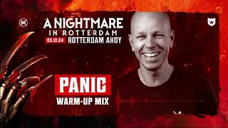 A Nightmare in Rotterdam 2024  Warmup mix Panic [upl. by Nosnej]