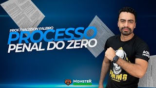 PROCESSO PENAL DO ZERO PARA CONCURSOS PÚBLICOS [upl. by Attenaz]