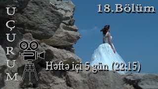 Uçurum 18ci bölüm  TAM HİSSƏ [upl. by Lai797]