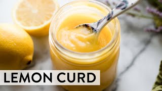 Lemon Curd  Sallys Baking Recipes [upl. by Leonanie938]