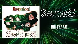 BOLIYAAN HQ AUDIO  THE SAHOTAS [upl. by Ulrika393]