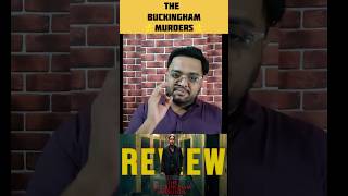 the buckingham murders review Buckingham murders review trending shorts moviereview [upl. by Katrina]