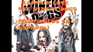 Subtítulos en español Captain Love  The Winery Dogs [upl. by Acireit]