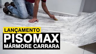 PISOMAX MÁRMORE CARRARA  Adesivo para Chão Lançamento  Abril 2021 [upl. by Sprung853]