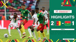 Cameroon 🆚 Burkina Faso Highlights  TotalEnergiesAFCON2021  Group A [upl. by Anaes672]