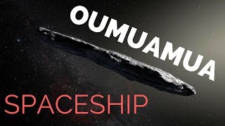 Interstellar Asteroid  Oumuamua  Spaceship   Oumuamua [upl. by Dyan986]