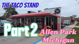 Assorted Tacos at The Taco Stand Allen Park Michigan Part 2 [upl. by Allemat278]