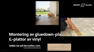 gluedown lvt berryalloc insvid svenska [upl. by Arayt]