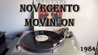 Novecento  Movin On ItaloDisco 1984 Extended Version AUDIO HQ  FULL HD [upl. by Legim]