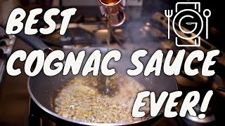 How to make the BEST COGNAC SAUCE  Your Steak will thank you [upl. by Boland]