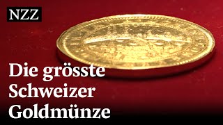 Unter dem Hammer Die grösste Schweizer Goldmünze [upl. by Akeemaj383]