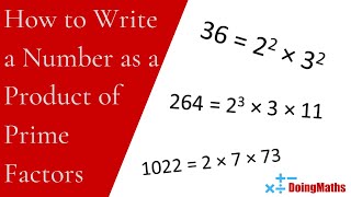 How to Write a Number as a Product of Prime Factors  A Quick Maths Lesson Video [upl. by Atsahc515]