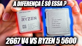 QUÊ XEON 2667 V4 vs RYZEN 5 5600  TESTES EM 7 JOGOS no ULTRA E LOW A VERDADEIRA DIFERENÇA [upl. by Trometer254]