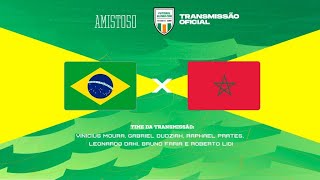 BRASIL X MARROCOS Ao Vivo TRANSMISSÃO OFICIAL Narração Vinicius Moura  Futebol Globo CBN [upl. by Noelopan]