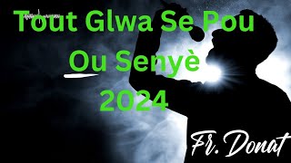 Tout Glwa se Pou Ou Senyè  2024 [upl. by Atnas]