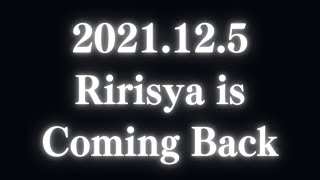 Ririsya is back amp Big anouncement【VTuber  凛々咲】 [upl. by Judon778]