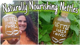 Naturally Nourishing Nettle Hair Tonic  Benefits amp Spray Recipe 💚 [upl. by Etnoid]