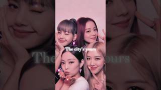 The citys yours  Blacpink edit kpop blackpink edit lyrics annie [upl. by Ahsael]