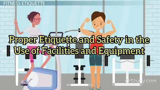 Proper Etiquette and Safety in the Use of Facilities and Equipment  Gym Etiquette  Physical Health [upl. by Aillicec]