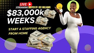 Ready For Your First 83K Week Start a Staffing Agency [upl. by Mahmud]