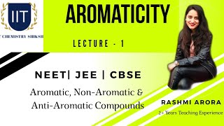 OrganicChemistryClass11GOC Aromaticity and Huckel RuleNEET JEEMains JEE Advanced [upl. by Derfnam]