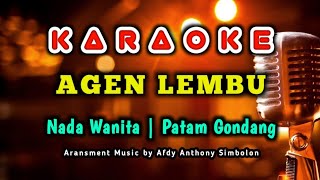 AGEN LEMBU KARAOKE  NADA WANITA  PATAM GONDANG 2024 [upl. by Julietta]