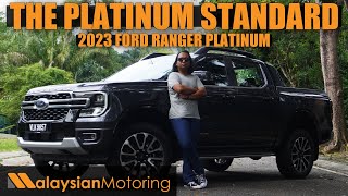 2023 Ford Ranger Platinum Review – The Platinum Standard  Review [upl. by Uhn]