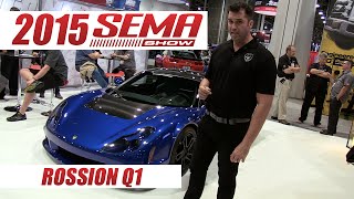 Rossion Q1 Exotic Supercar at 2015 SEMA Show [upl. by Azile]