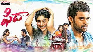 Fidaa Telugu Superhit Movie  Varun Tej Sai Pallavi  Sekhar Kammula  Aditya Cinemalu [upl. by Ilek]