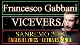 VICEVERSA  Francesco Gabbani Letra Español English Lyrics Testo Italiano Sanremo 2020 [upl. by Jessey]