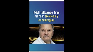 Multiplicando tres cifras técnicas y estrategias [upl. by Attehcram]