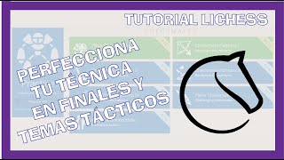 PRACTICA TEMAS en LICHESS 🤓  TUTORIAL LICHESS 💥 [upl. by Alvira996]