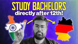 Direct Entry for Bachelors in Germany after 12th  WITHOUT Studienkolleg  JEE Advanced [upl. by Aneger]