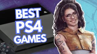 25 BEST PS4 Games of All Time 2024 Edition [upl. by Aziaf]