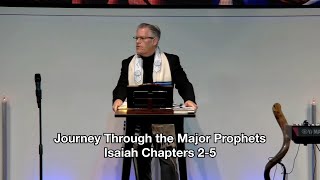 Journey Through the Major Prophets Isaiah Chapters 25 [upl. by Cohlette]