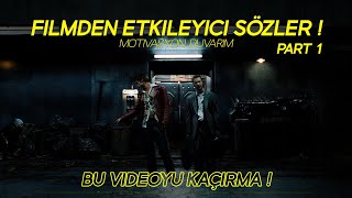 Filmlerden Etkileyici Sözler  Bu Video Sana İyi Gelecek [upl. by Sinegold621]