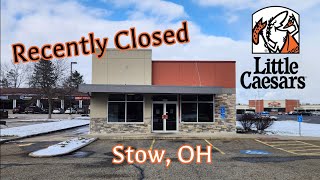 Recently Closed Little Caesars  Stow OH [upl. by Allemap]