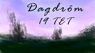 19 TET  Dagdröm  Microtonal Music [upl. by Naujud692]